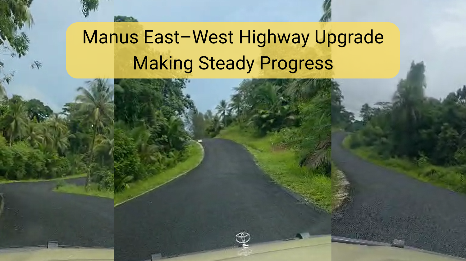 Manus East–West Highway Upgrade Making Steady Progress Cover Image